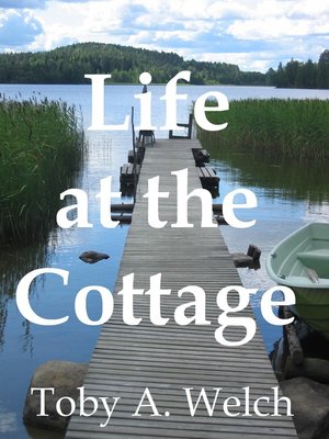 cover image of Life at the Cottage